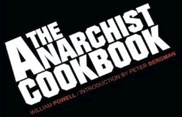 The Anarchist Cookbook