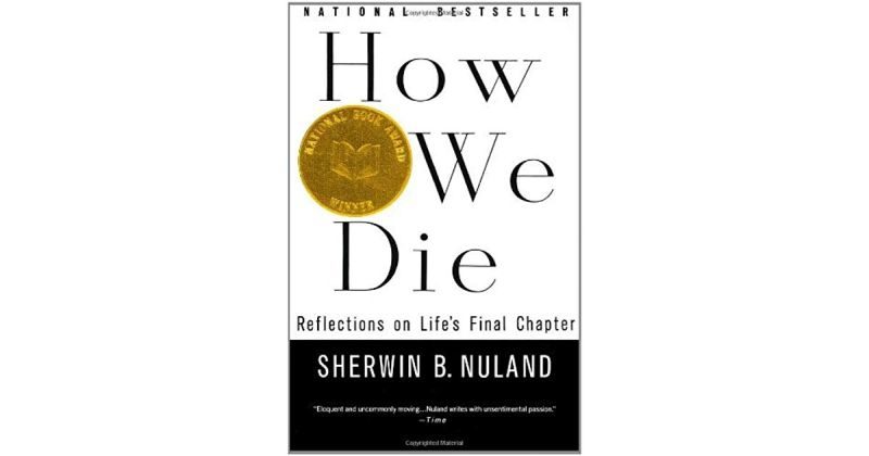 How we die – Sherwin B. Nuland